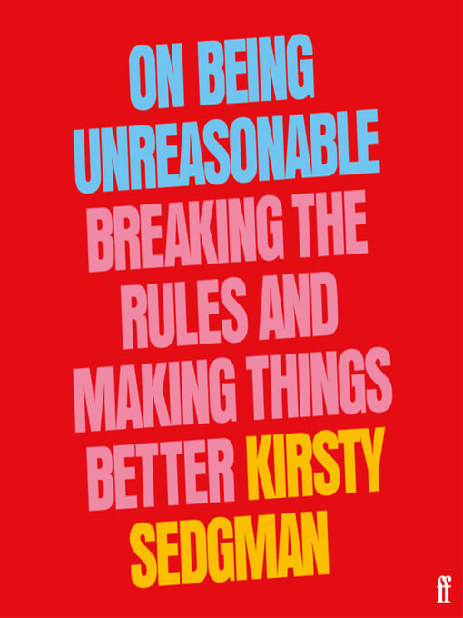 Title details for On Being Unreasonable by Kirsty Sedgman - Available